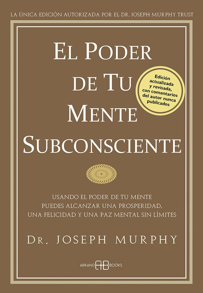 El poder de tu mente subconsciente | Libro de transformación interior – Joseph Murphy