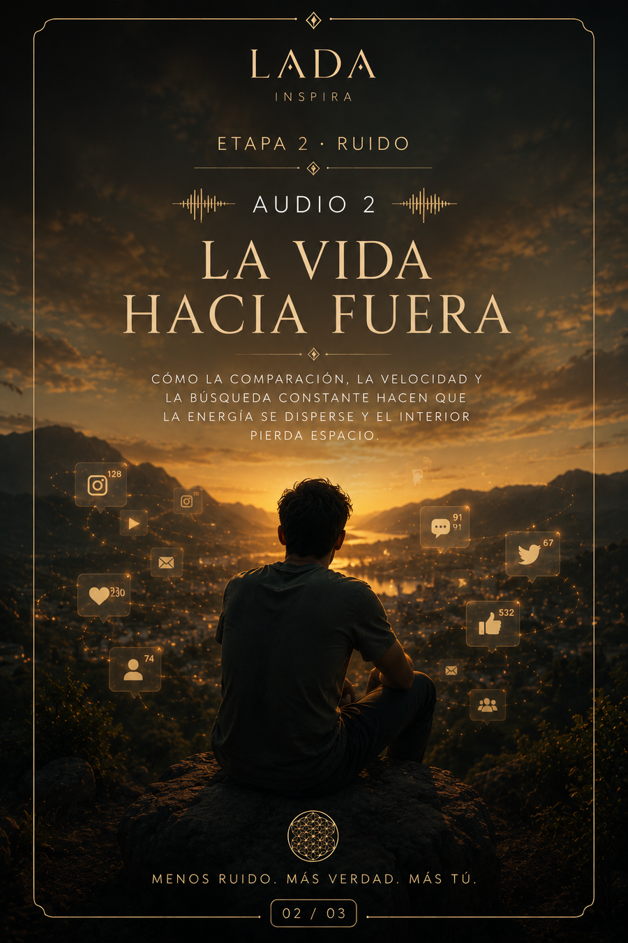 La vida hacia fuera