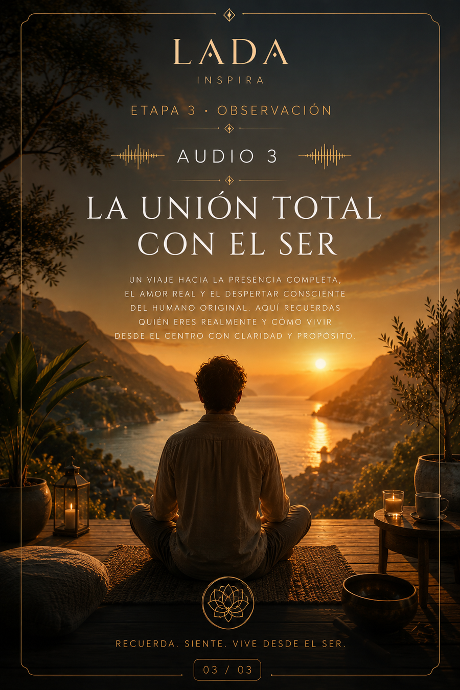 La unión total con el Ser
