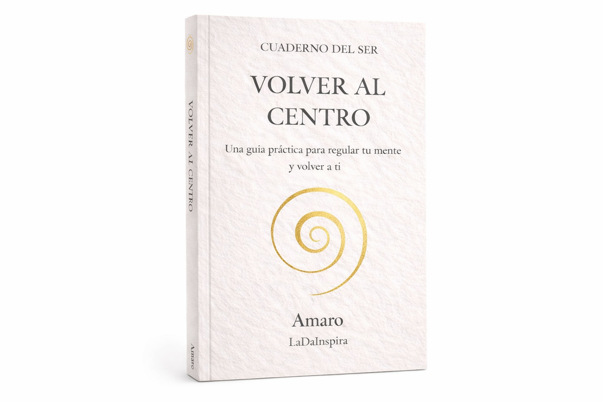Cuaderno del Ser Volver al centro